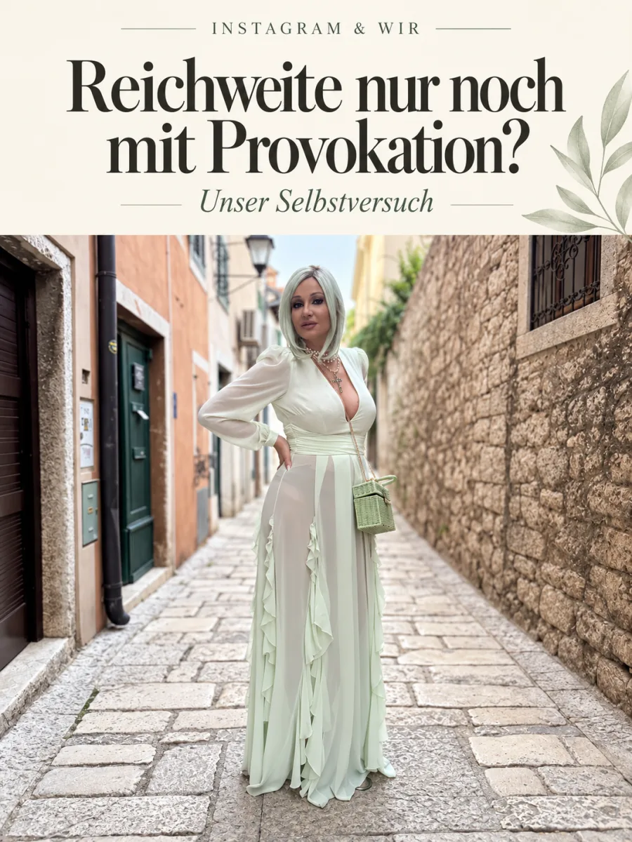 Reichweite nur noch mit Provokation? Unser Selbstversuch – Titelgestaltung mit Michi im hellgrünen Kleid